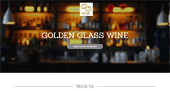 Desktop Screenshot of goldenglasswine.com